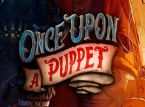 Once Upon A Puppet 